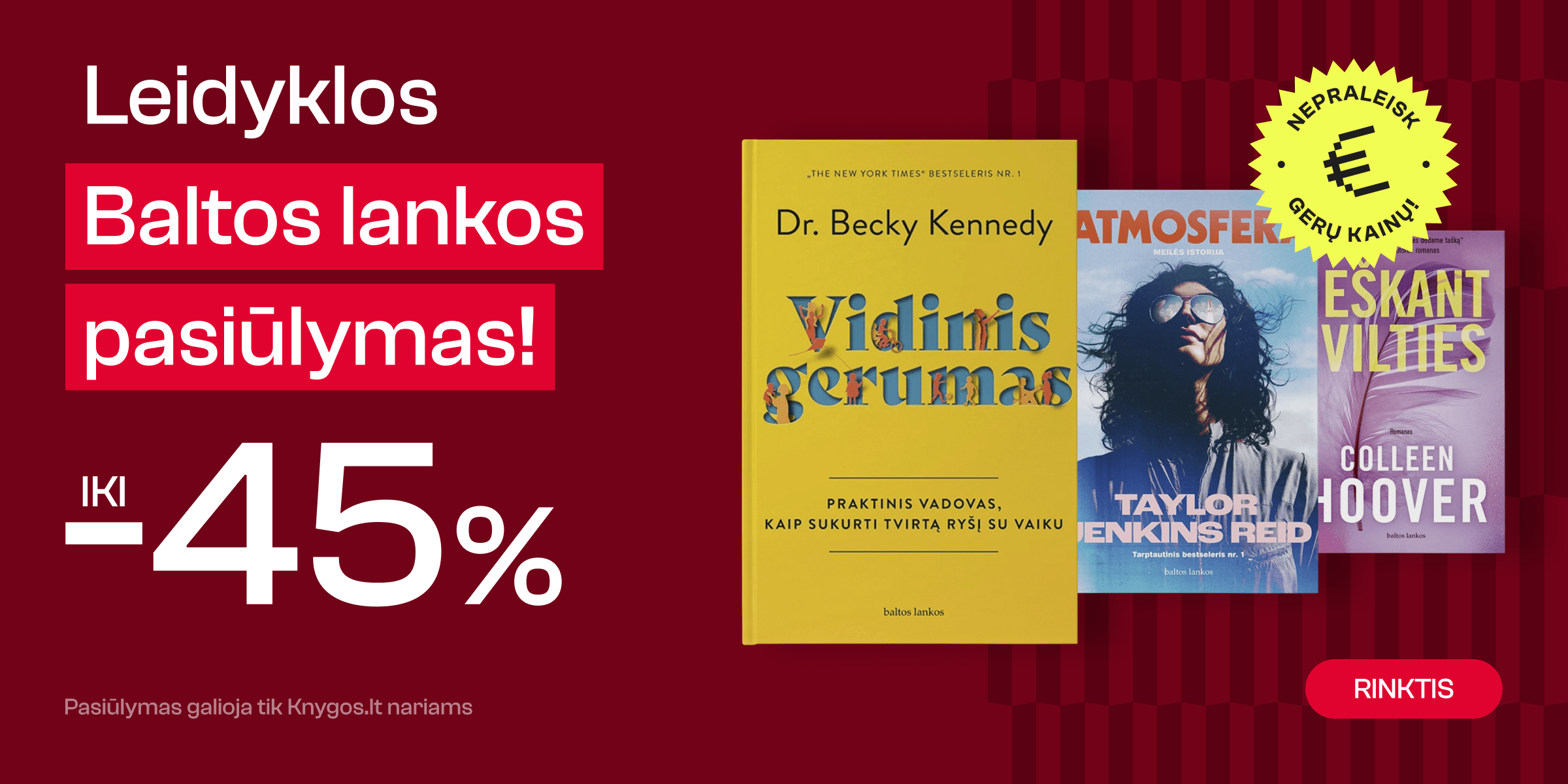 Leidyklos BALTOS LANKOS knygoms iki -45%!