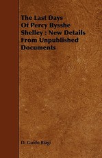 The Last Days Of Percy Bysshe Shelley