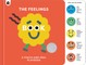 The Feelings Book: Touch-And-Feel Emotions