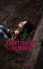 Fighting My Demons