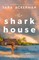 The Shark House