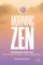 MORNING ZEN