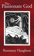 The Passionate God