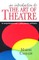 An Introduction to the Art of Theatre--Student Text