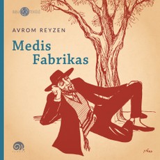 Medis. Fabrikas Medis. Fabrikas