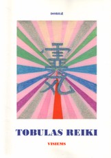 Tobulas reiki visiems