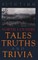 North Country Tales, Truths and Trivia