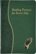 Healing Prayers for Every Day