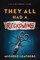 They All Had a Reckoning