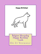Belgian Sheepdog Happy Birthday Cards