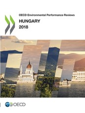 OECD Environmental Performance Reviews: Hungary 2018