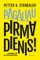 Pagaliau pirmadienis!