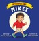 Introducing Mikey