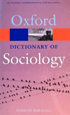 Oxford Dictionary of Sociology