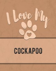I Love My Cockapoo