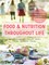 Food and Nutrition Throughout Life