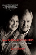 Cherry, K: From Ruin to Restoration