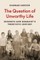The Question of Unworthy Life