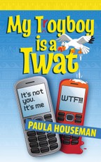 My Troyboy is Twat (Book 3, Ruth Roth Series)