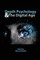Depth Psychology and the Digital Age