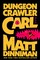 Dinniman, M: Dungeon Crawler Carl