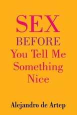 Sex Before You Tell Me Something Nice