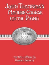 John Thompson's Modern Course for the Piano - Third Grade (Book Only): Third Grade