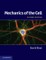 Mechanics of the Cell