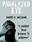 Paralyzed Eye: A Journey from Boyhood to Manhood