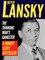 Meyer Lansky: The Thinking Man's Gangster