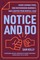 Notice and Do