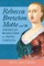 Rebecca Brewton Motte and the American Revolution in South Carolina