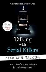 Talking with Serial Killers