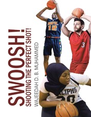 Swoosh!: Shooting the Perfect Shot!