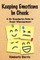 Keeping Emotions In Check