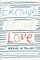 Enough About Love