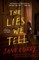 The Lies We Tell
