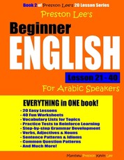 Preston Lee's Beginner English Lesson 21 - 40 For Arabic Speakers