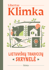 Lietuviškų tradicijų skrynelė (knyga su defektais)