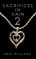 Sacrifices in Vain 2