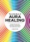 The Little Book of Aura Healing