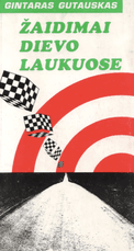 Žaidimai Dievo laukuose