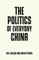 The politics of everyday China