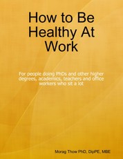 How to Be Healthy At Work