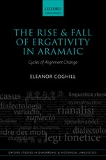 The Rise and Fall of Ergativity in Aramaic