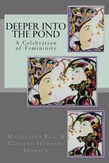 Deeper Into the Pond