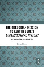 The Gregorian Mission to Kent in Bede's Ecclesiastical History