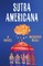 Sutra Americana