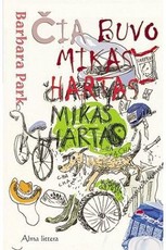 Čia buvo Mikas Hartas