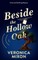 Beside the Hollow Oak